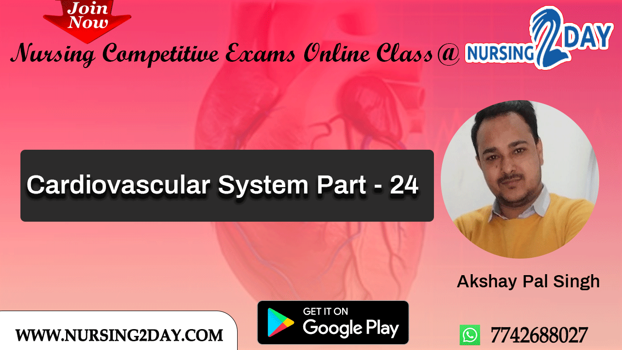 Cardiovascular System Part - 24