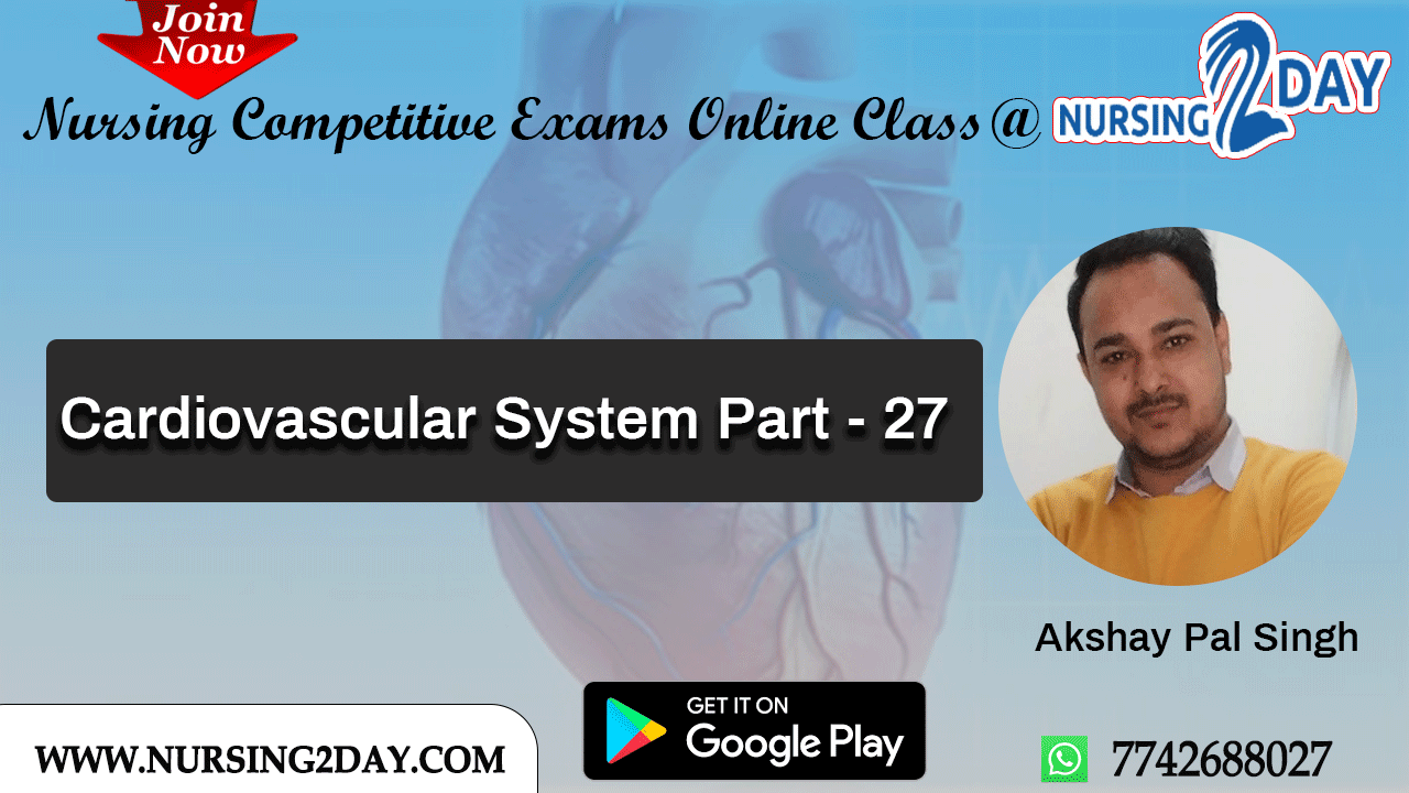 Cardiovascular System Part - 27

